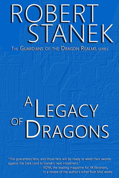 A Legacy of Dragons